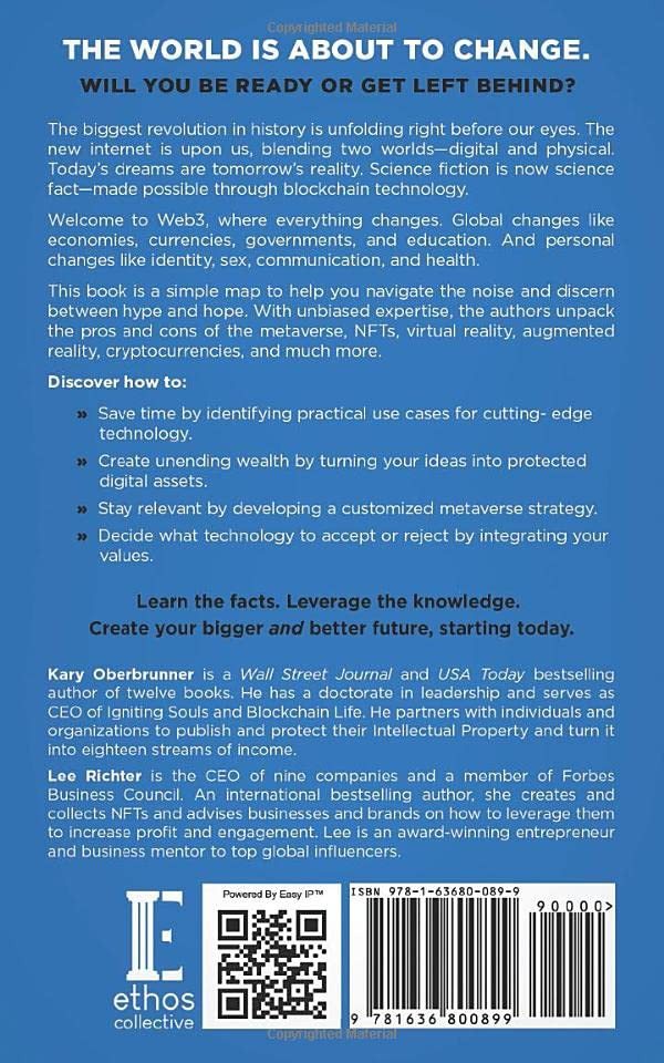 Blockchain Life: Making Sense of the Metaverse, NFTs, Cryptocurrency, Virtual Reality, Augmented Reality, and Web3