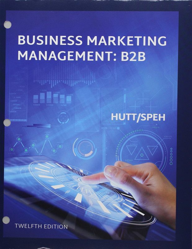 Bundle: Business Marketing Management B2B, Loose-Leaf Version, 12th + MindTap Marketing, 1 term (6 months) Printed Access Card 12th Edition