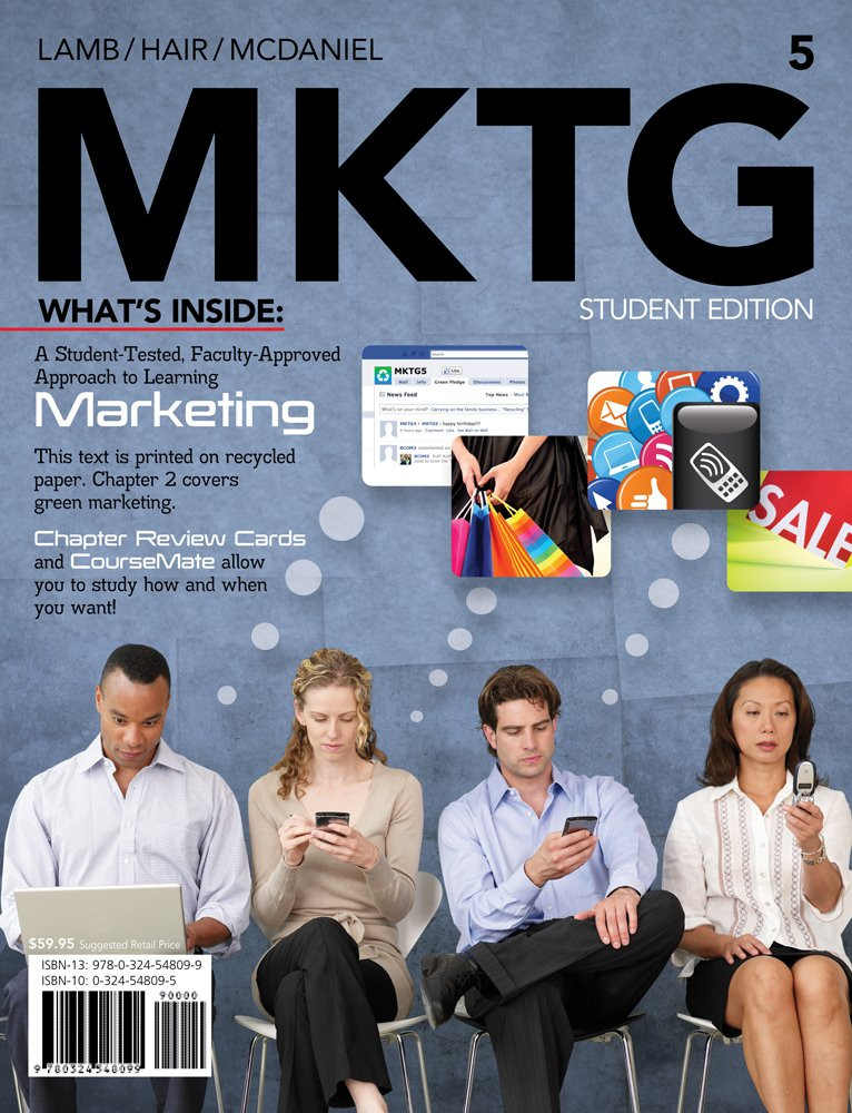Bundle: MKTG (with Marketing CourseMate with eBook Printed Access Card), 5th + Cengage-Hosted WebTutor™ Printed Access Card 5th Edition
